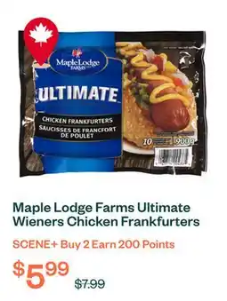 Voilà Maple Lodge Farms Ultimate Wieners Chicken Frankfurters 900 g offer
