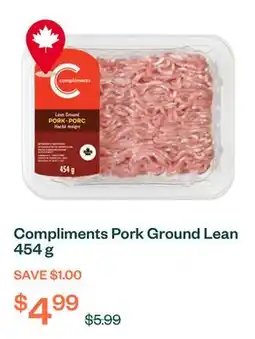 Voilà Compliments Pork Ground Lean 454 g offer