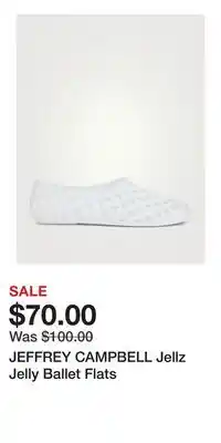 Holt Renfrew JEFFREY CAMPBELL Jellz Jelly Ballet Flats offer