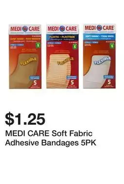 Dollarama MEDI CARE Soft Fabric Adhesive Bandages 5PK offer