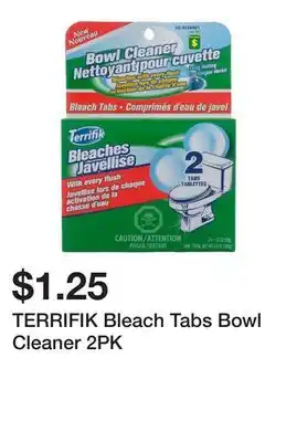 Dollarama TERRIFIK Bleach Tabs Bowl Cleaner 2PK offer