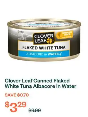 Voilà Clover Leaf Canned Flaked White Tuna Albacore In Water 170 g offer