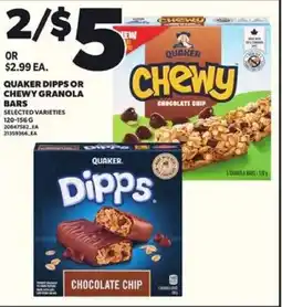 Loblaws Quaker dipps or chewy granola bars offer