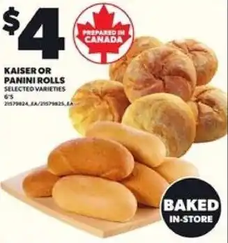 Loblaws Kaiser or panini rolls offer