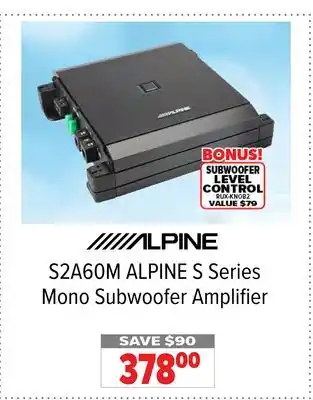 2001 Audio Video S2A60M ALPINE S Series Mono Subwoofer Amplifier offer