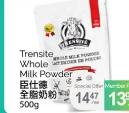 T&T Supermarket TRENSITE WHOLE Milk POWDER, 500 G offer
