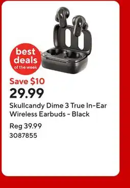 Staples Skullcandy Dime 3 True In-Ear Wireless Earbuds - Black offer