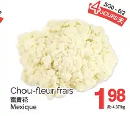 T&T Supermarket CHOU-FLEUR FRAIS offer