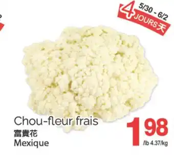 T&T Supermarket CHOU-FLEUR FRAIS offer