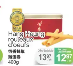 T&T Supermarket HANG HEUNG ROULEAX D'OEUFS, 400 G offer