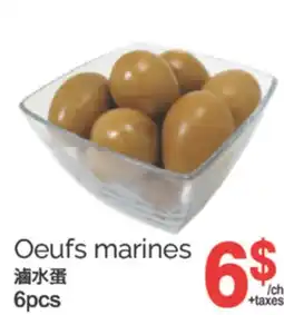 T&T Supermarket OEUFS MARINES offer
