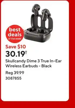 Staples Skullcandy Dime 3 True In-Ear Wireless Earbuds - Black offer