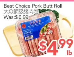 Ample Food Market Best Choice Pork Butt Roll offer