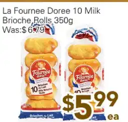Ample Food Market La Fournee Doree 10 Milk Brioche Rolls offer