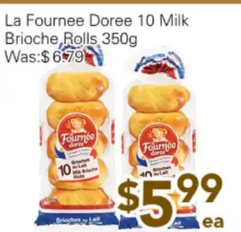 Ample Food Market La Fournee Doree 10 Milk Brioche Rolls offer
