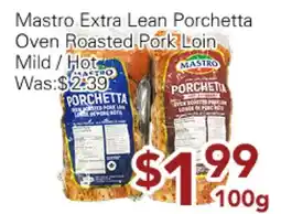 Ample Food Market Mastro Extra Lean Porchetta Oven Roasted Pork Loin Mild/Hot offer