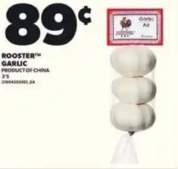 Loblaws Rooster garlic offer