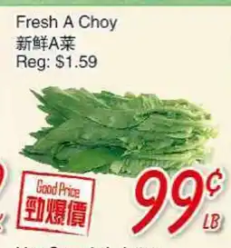 Foody Mart Fresh A Choy offer