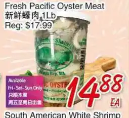 Foody Mart Fresh Pacific Oyster Meal offer