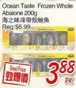Foody Mart Ocean Taste Frozen Whole Abalone offer