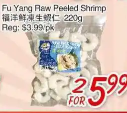 Foody Mart Fu Yang Raw Peeled Shrimp offer