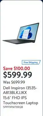 Walmart Dell Inspiron I3535-A813BLKJJKX 15.6 FHD IPS Touchscreen Laptop offer
