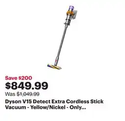 Best Buy Dyson V15 Detect Extra Cordless Stick Vacuum - Yellow/Nickel - Only At Best Buy offer