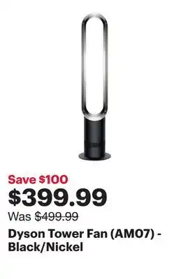 Best Buy Dyson Tower Fan (AM07) - Black/Nickel offer