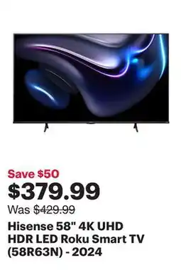 Best Buy Hisense 58 4K UHD HDR LED Roku Smart TV (58R63N) - 2024 offer