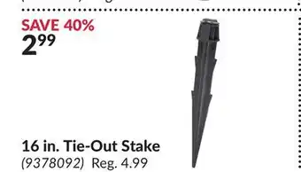 Princess Auto 16 in. Tie-Out Stake offer
