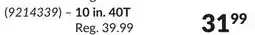 Princess Auto Wood-Cutting Mitre/Table Saw Blades 10 in. 40T offer