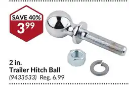 Princess Auto 2 in. Trailer Hitch Ball offer