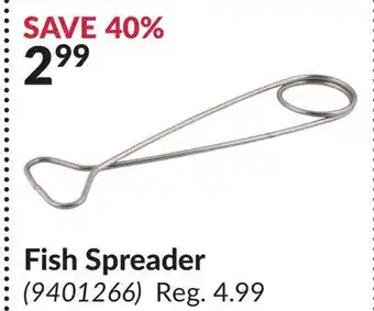 Princess Auto Fish Spreader offer