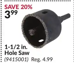 Princess Auto 1-1/2 in. Hole Saw offer