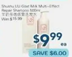 Oceans Fresh Food Market Shushu UU Goat Milk Multi-Effect Repair Shampoo offer