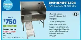 Ren’s Pets Depot Q Stainless Steel Tub offer