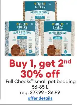 Petsmart Full Cheeks small pet bedding offer