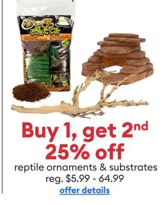 Petsmart Reptile ornaments & substrates offer