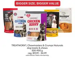 Petsmart TREATWORX , Chewmasters & Crumps Naturals dog treats & chews offer