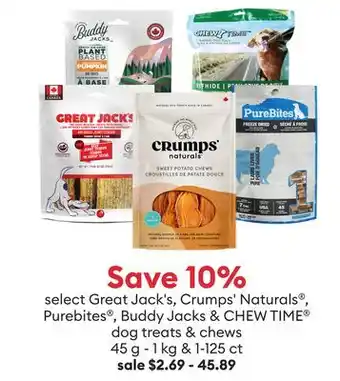 Petsmart Select Great Jack's, Crumps' Naturals , Purebites , Buddy Jacks & CHEW TIME dog treats & chews offer