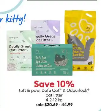 Petsmart tuft & paw, Dofu Cat & Odourlock cat litter offer