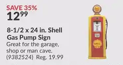 Princess Auto 8-1/2 x 24 in. Shell Gas Pump Sign offer