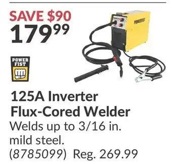 Princess Auto 125A Inverter Flux-Cored Welder offer