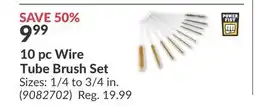 Princess Auto 10 pc Wire Tube Brush Set offer