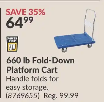 Princess Auto Power Fist 660 lb Fold-Down Platform Cart offer
