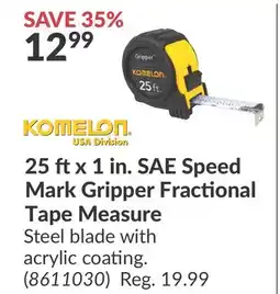 Princess Auto 25 ftx 1 in. SAE Speed Mark Gripper Fractional Tape Measure offer