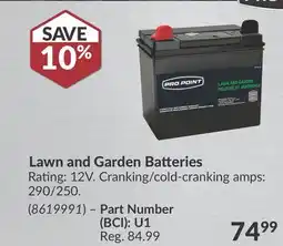 Princess Auto Lawn and Garden Batteries offer