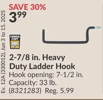 Princess Auto 2-7/8 in. Heavy Duty Ladder Hook offer
