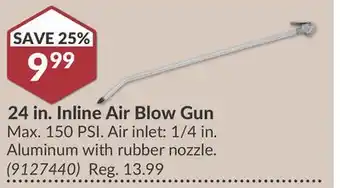 Princess Auto 24 in. Inline Air Blow Gun offer