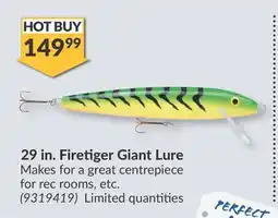Princess Auto Firetiger Giant Lure offer